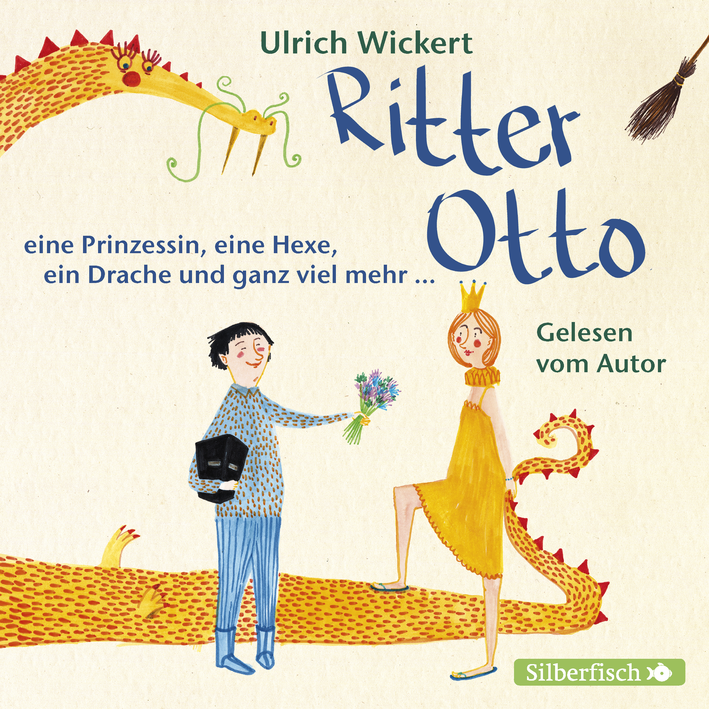 Otto Ritter Lettering Ritter Otto, eine Prinzessin, eine Hexe, ein Drache und ganz viel mehr ...